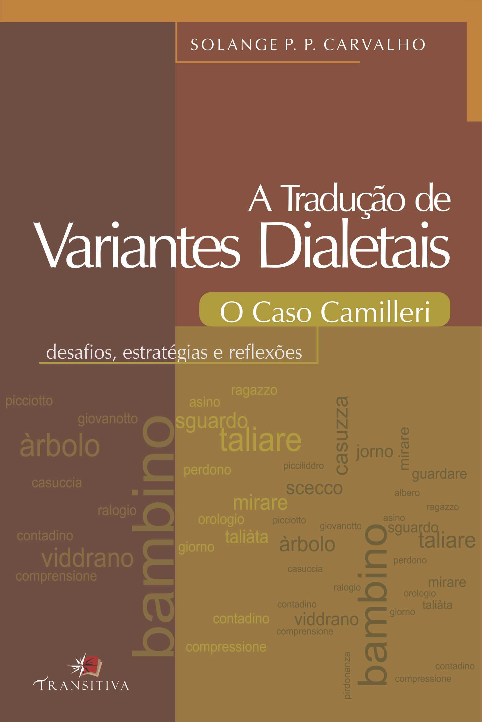 A Tradução de Variantes Dialetais: O Caso Camilleri